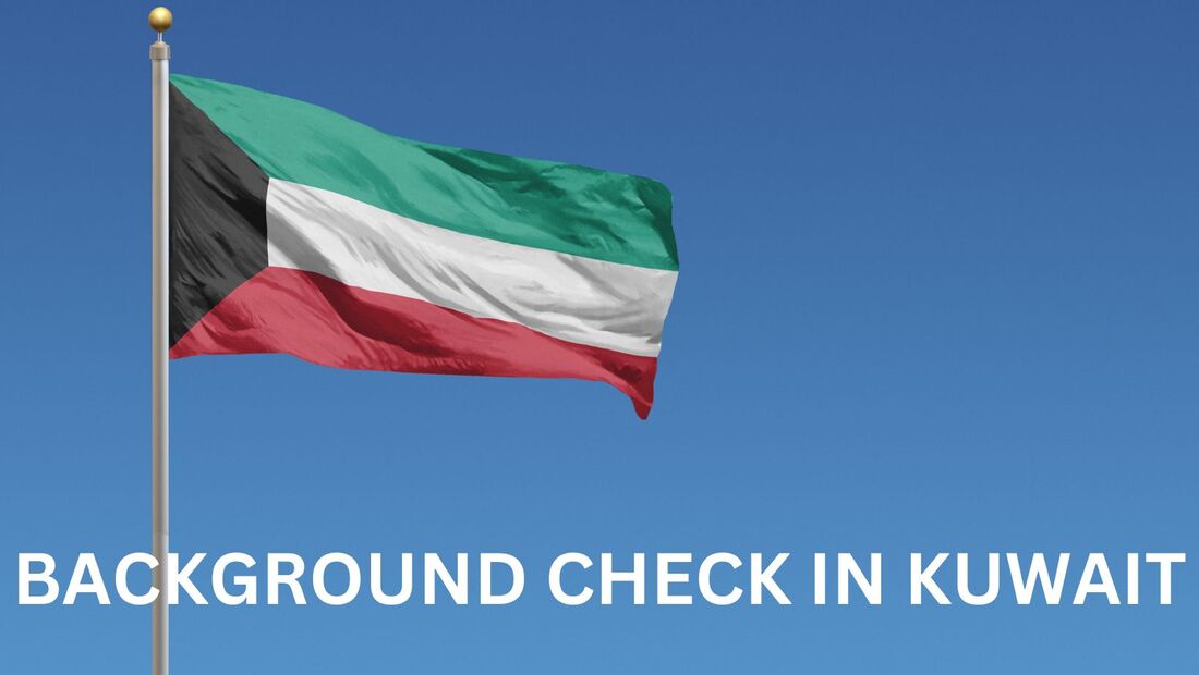 Background Check in Kuwait